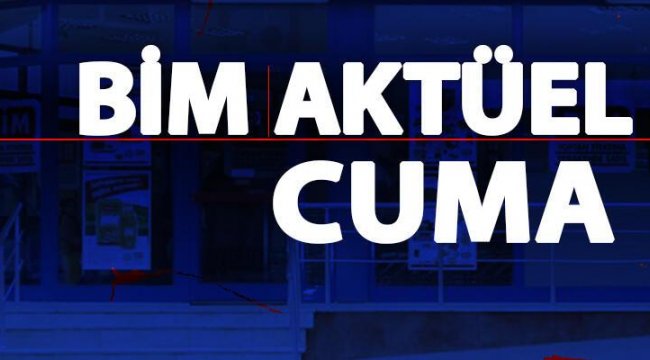 Bugün BİM aktüel 2 Temmuz 2021 Cuma kataloğu satışta! Bu hafta Cuma BİM kataloğu aktüel ürünleri neler?